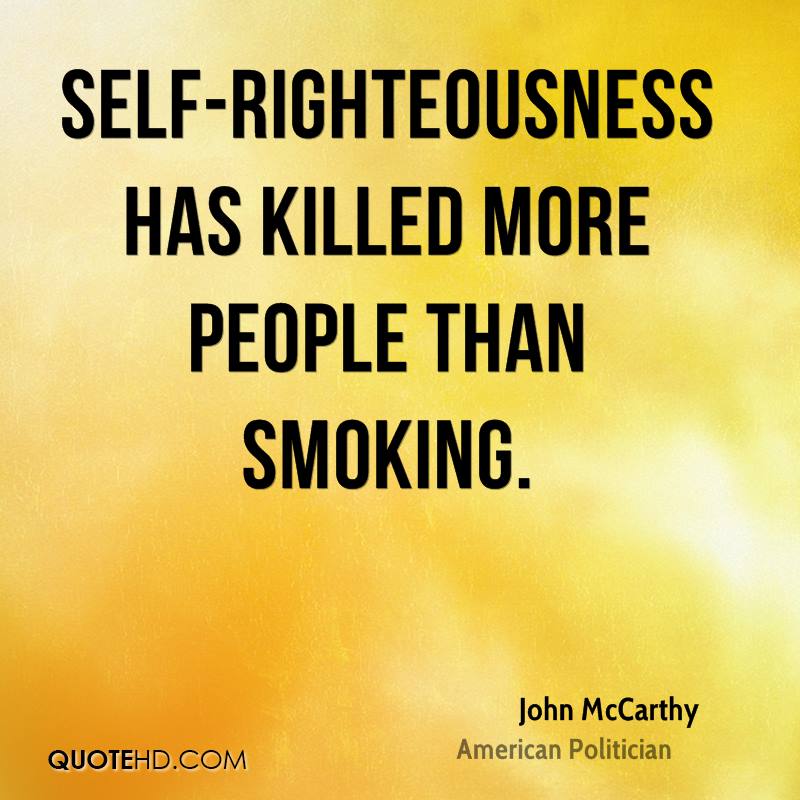 self righteous